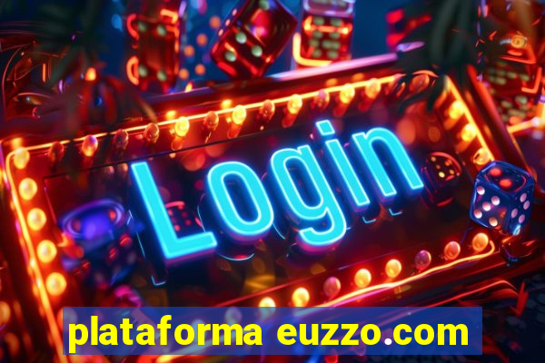 plataforma euzzo.com